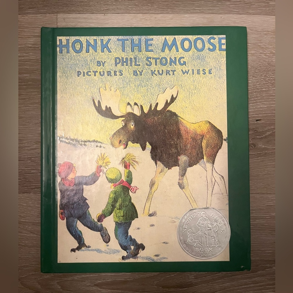 Honk the Moose Book by Phil Stong